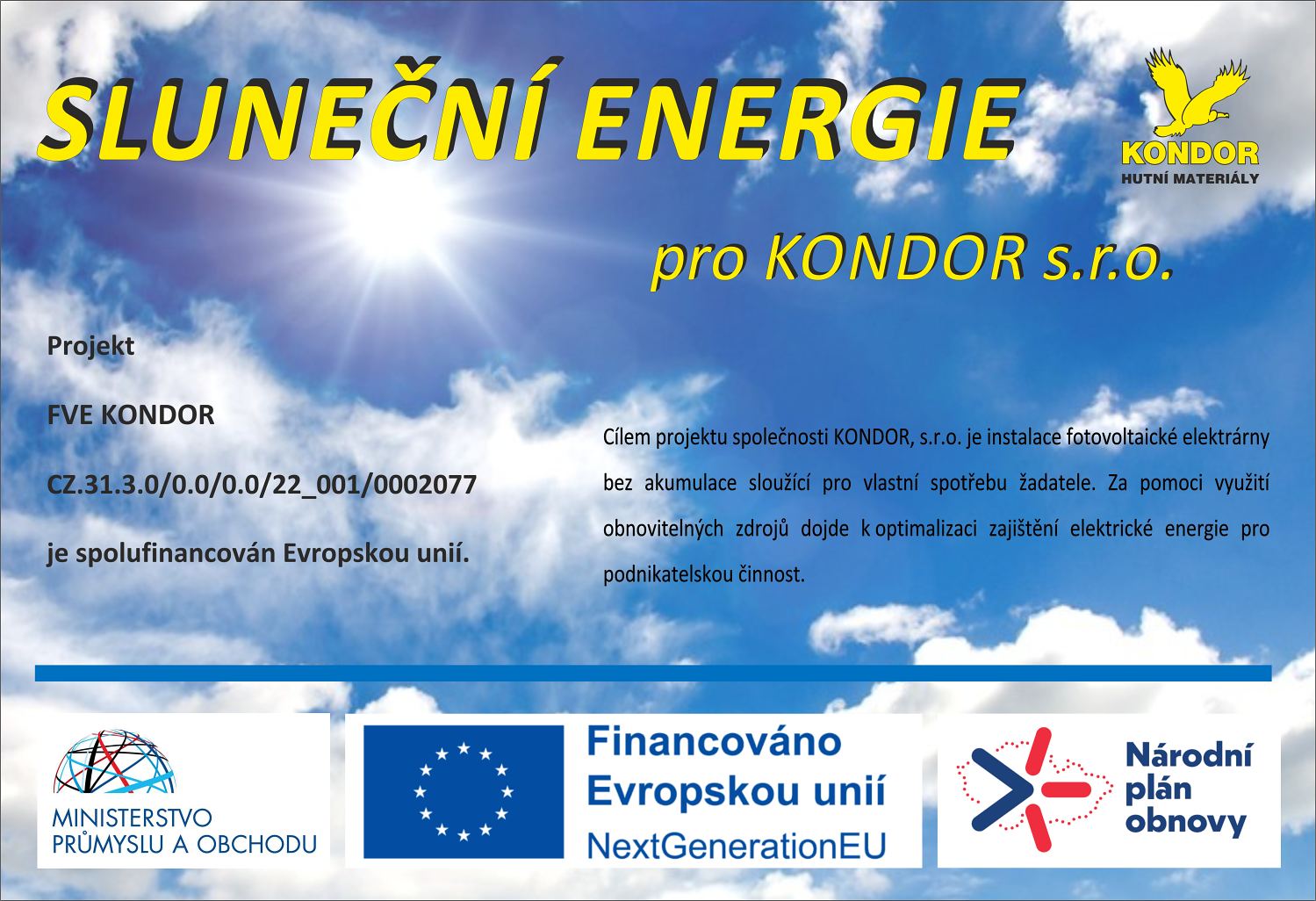 Fotovoltaické panely na střechách společnosti Kondor s.r.o.